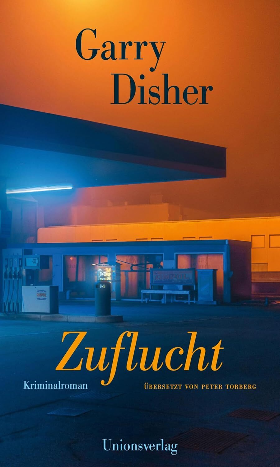 ZUflucht_Krimi_von_Garry_Disher